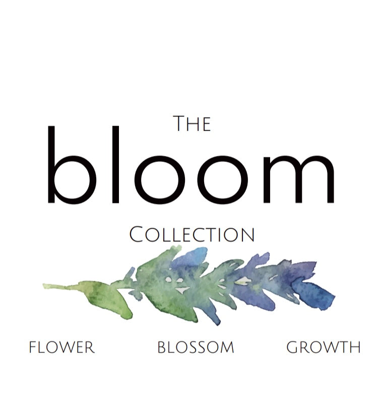 “The BLOOM Collection"