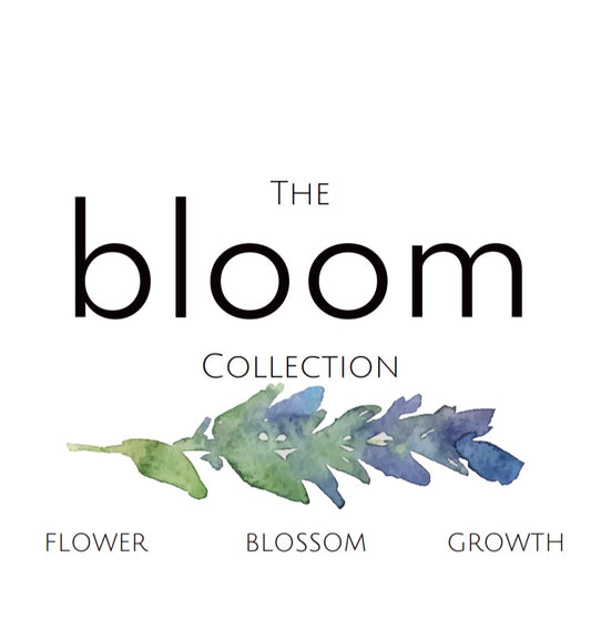 “The BLOOM Collection"